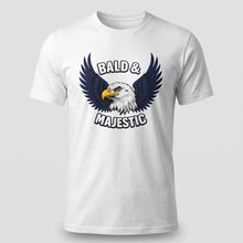 Load image into Gallery viewer, Bald & Majestic Funny Eagle T-Shirt