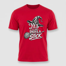Load image into Gallery viewer, Yes, I Can Drive a Stick Halloween Tee