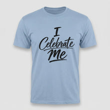 Load image into Gallery viewer, I Celebrate Me Tee
