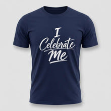 Load image into Gallery viewer, I Celebrate Me Tee