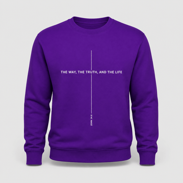 The Way The Truth And The Life John 14:6 Sweatshirt