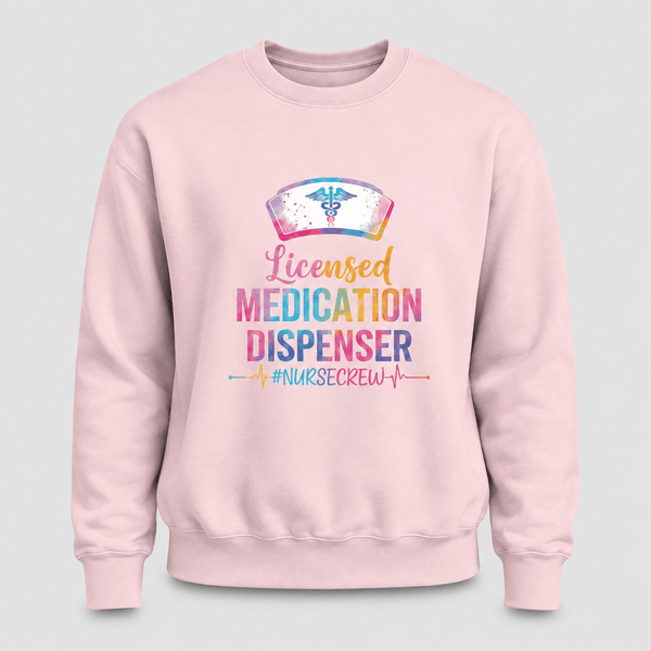Licensed Medication Dispenser Funny Nurse Sweatshirt