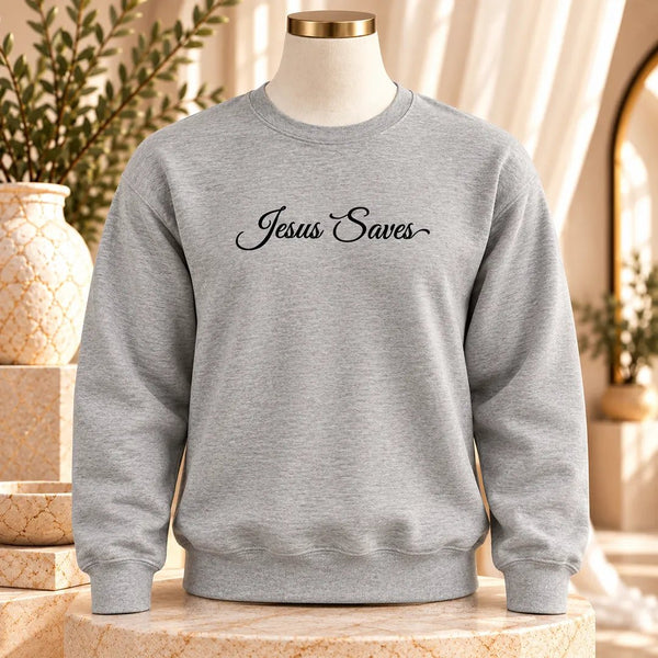 Jesus Saves Christian Script Sweatshirt