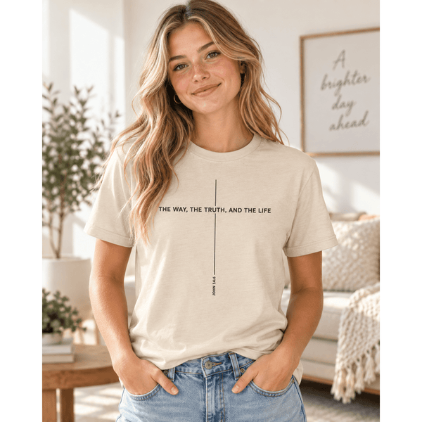 The Way, The Truth, And The Life T-Shirt