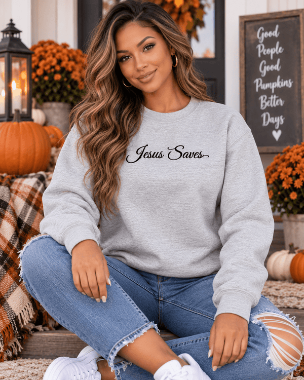 Jesus Saves Christian Script Sweatshirt