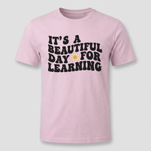 Load image into Gallery viewer, Beautiful Day for Learning Teacher Graphic Tee
