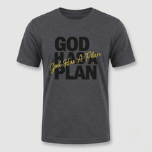 Load image into Gallery viewer, God Has a Plan Christian Faith T-Shirt
