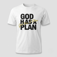 Load image into Gallery viewer, God Has a Plan Christian Faith T-Shirt
