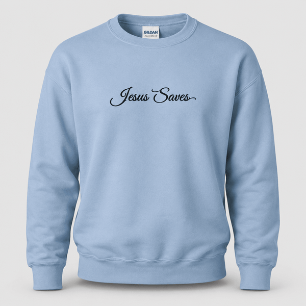 Jesus Saves Christian Script Sweatshirt