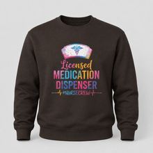 Load image into Gallery viewer, Licensed Medication Dispenser Funny Nurse Sweatshirt
