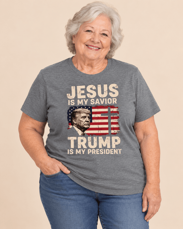 Faith, Freedom & America — Jesus Is My Savior, Trump Is My President Tee