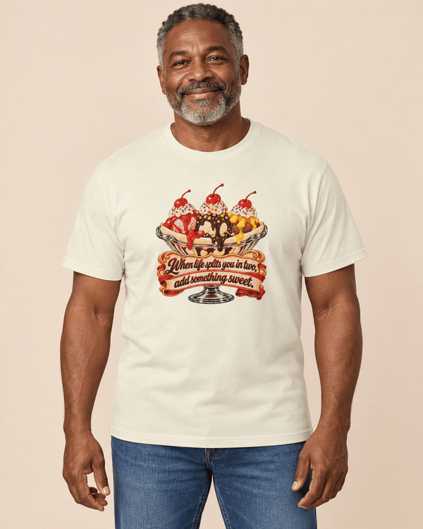 When Life Splits You in Two Banana Split Tee