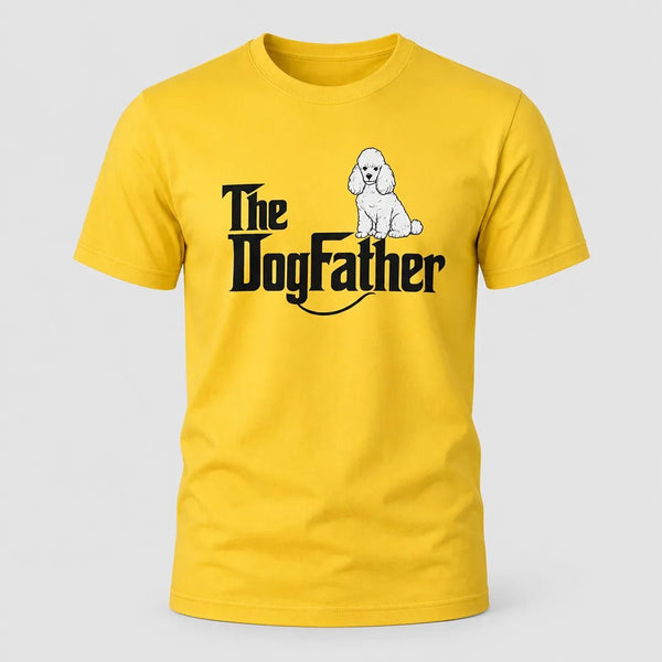 The DogFather Poodle Dad T-Shirt