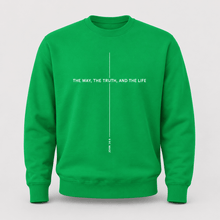Load image into Gallery viewer, The Way The Truth And The Life John 14:6 Sweatshirt
