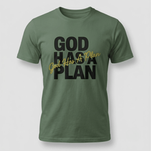 Load image into Gallery viewer, God Has a Plan Christian Faith T-Shirt

